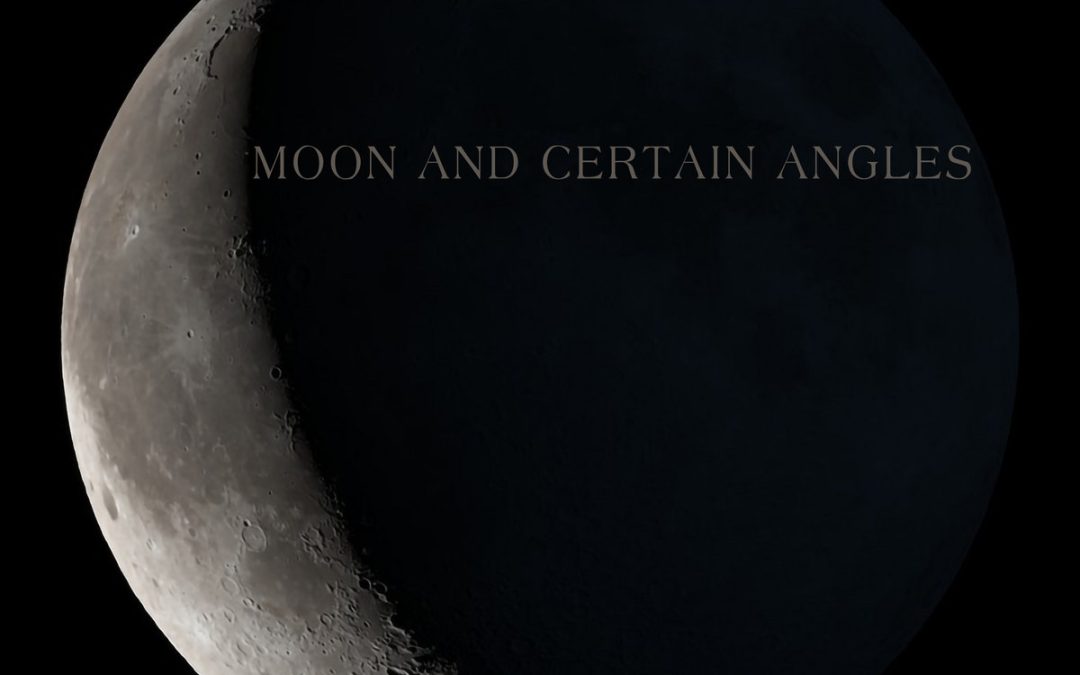 Moon and Certain Angles (Lunar Mix)