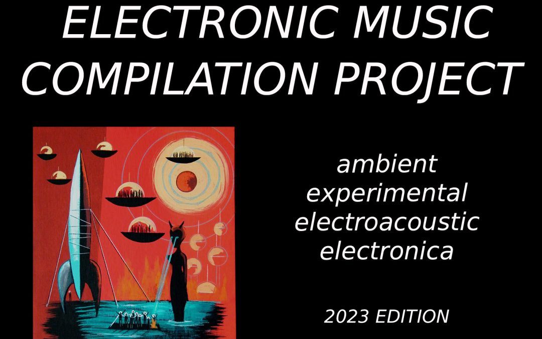 Zero Gravity 2023 Compilation Project — Call for Artist Submissions